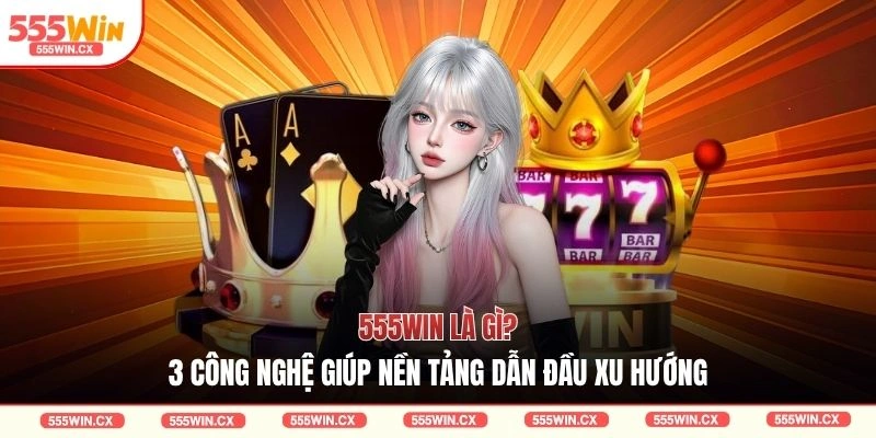 555win là gì