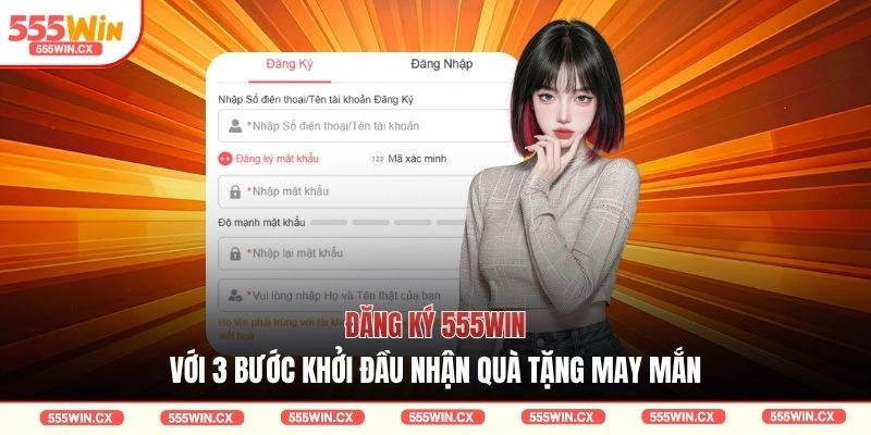 Đăng ký 555WIN